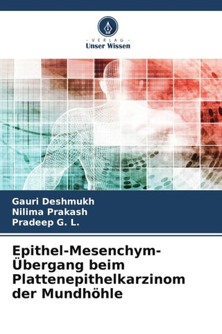 Epithel-Mesenchym-Übergang beim Plattenepithelkarzinom der Mundhöhle