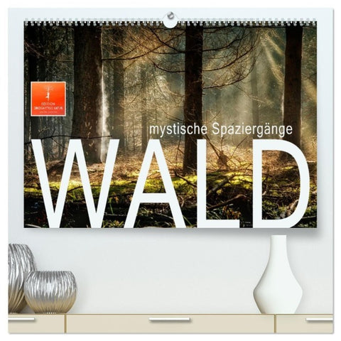 Wald - mystische Spaziergänge (hochwertiger Premium Wandkalender 2027 DIN A2 quer), Kunstdruck in Hochglanz