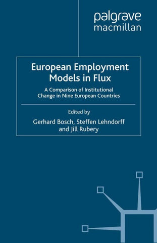 European Employment Models in Flux