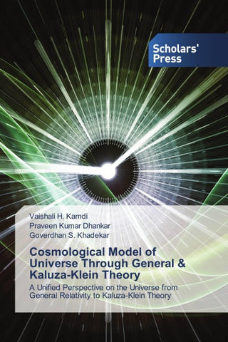 Cosmological Model of Universe Through General & Kaluza-Klein Theory