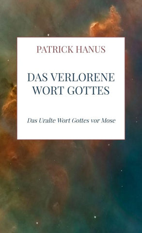 Das Verlorene Wort Gottes