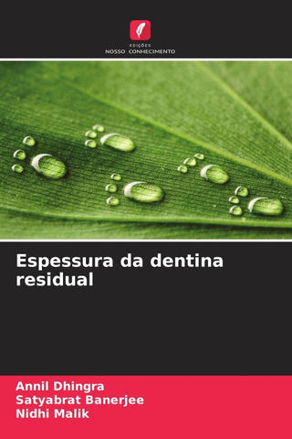 Espessura da dentina residual