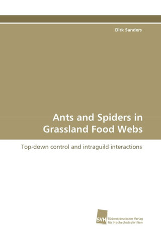Ants and Spiders in Grassland Food Webs