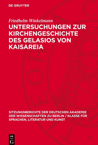 Untersuchungen zur Kirchengeschichte des Gelasios von Kaisareia