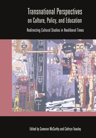 Transnational Perspectives on Culture, Policy, and Education