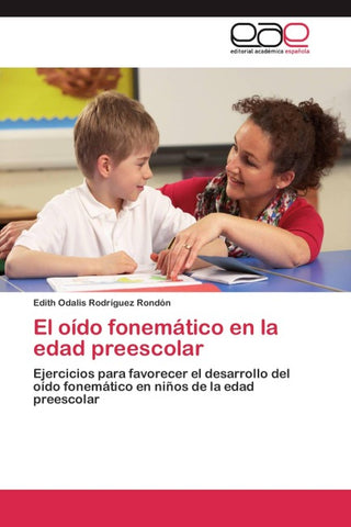 El oído fonemático en la edad preescolar