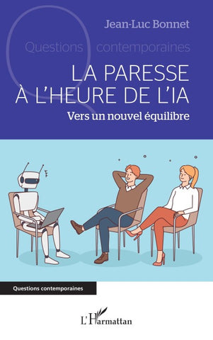 La paresse à l'heure de l'IA