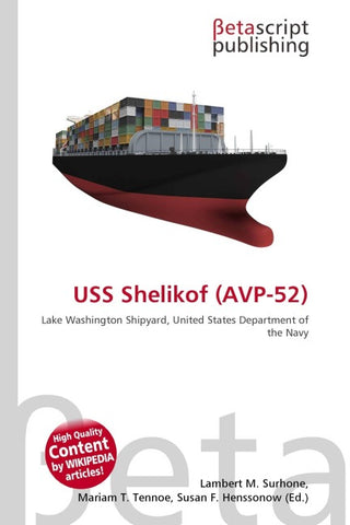 USS Shelikof (AVP-52)