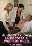 Mi mujer ayuda a la doctora a ponerme duro
