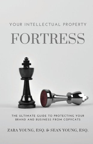 Your Intellectual Property Fortress