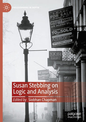 Susan Stebbing on Logic and Analysis