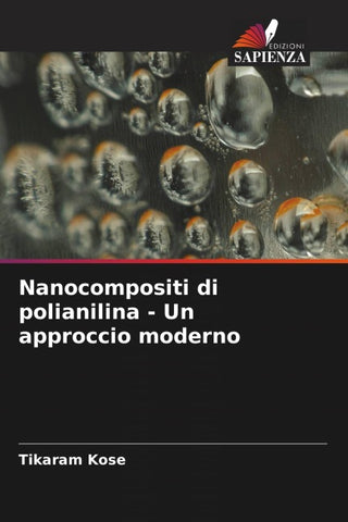 Nanocompositi di polianilina - Un approccio moderno