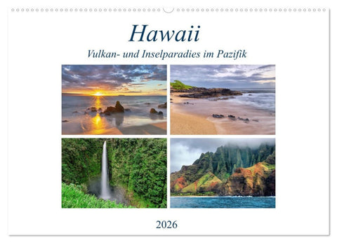 Hawaii - Vulkan- und Inselparadies im Pazifik (Wandkalender 2026 DIN A2 quer), CALVENDO Monatskalender