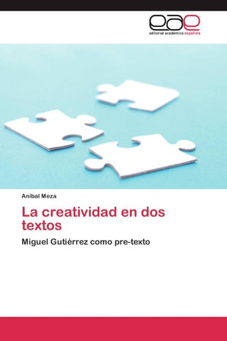 La creatividad en dos textos