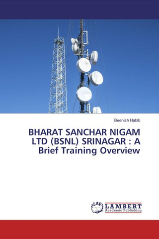 BHARAT SANCHAR NIGAM LTD (BSNL) SRINAGAR : A Brief Training Overview