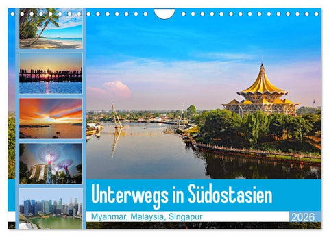 Unterwegs in Südostasien (Wandkalender 2026 DIN A4 quer), CALVENDO Monatskalender