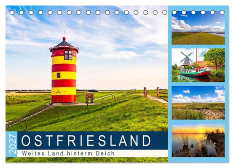 OSTFRIESLAND Weites Land hinterm Deich (Tischkalender 2027 DIN A5 quer), CALVENDO Monatskalender