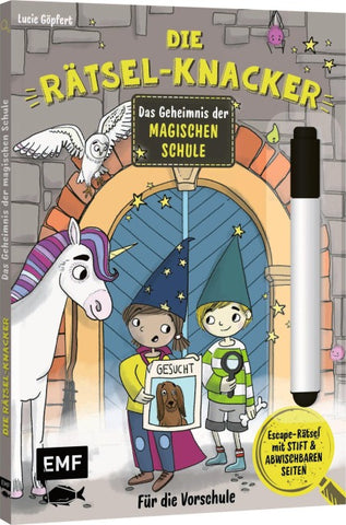 Die Rätsel-Knacker – Das Geheimnis der magischen Schule (Buch mit abwischbarem Stift)