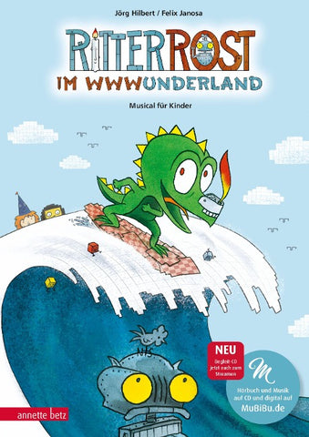 Ritter Rost im WWWunderland (Ritter Rost mit CD und zum Streamen)