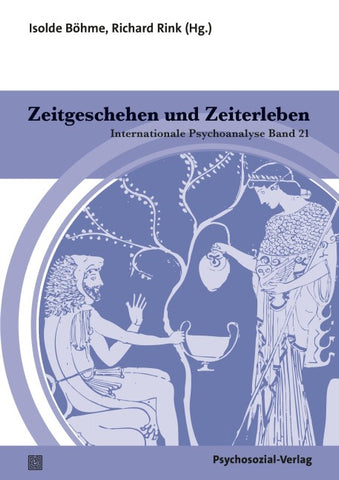 Zeitgeschehen und Zeiterleben