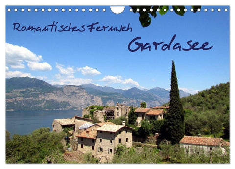 Romantisches Fernweh - Gardasee (Wandkalender 2027 DIN A4 quer), CALVENDO Monatskalender