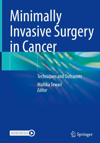 Minimally Invasive Surgery in Cancer