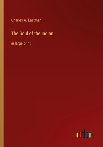 The Soul of the Indian