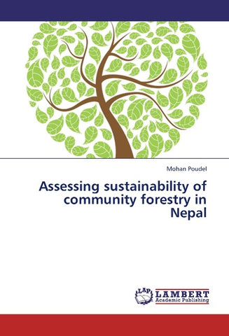 Assessing sustainability of community forestry  in Nepal