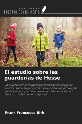 El estudio sobre las guarderías de Hesse