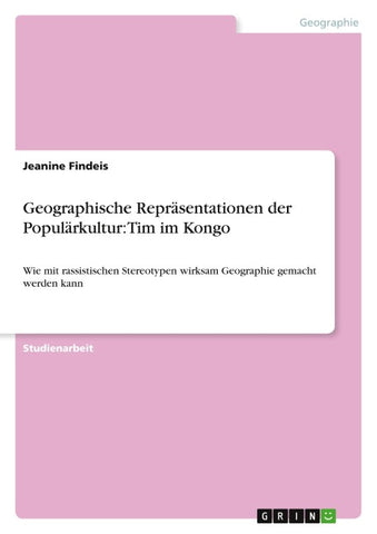 Geographische Repräsentationen der Populärkultur: Tim im Kongo