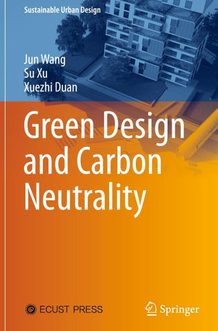 Green Design and Carbon Neutrality