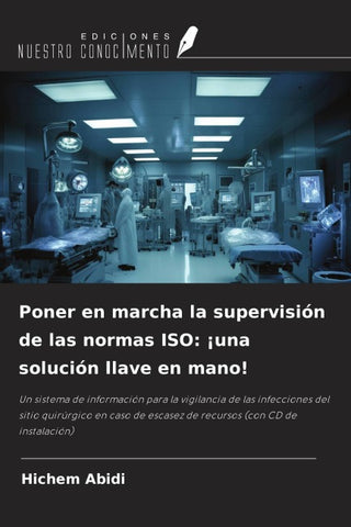 Poner en marcha la supervisión de las normas ISO: ¡una solución llave en mano!