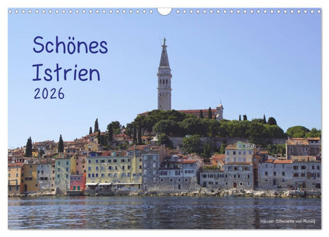 Schönes Istrien 2026 (Wandkalender 2026 DIN A3 quer), CALVENDO Monatskalender