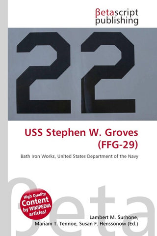 USS Stephen W. Groves (FFG-29)