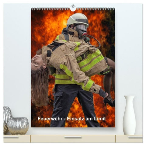 Feuerwehr - Einsatz am Limit (hochwertiger Premium Wandkalender 2027 DIN A2 hoch), Kunstdruck in Hochglanz