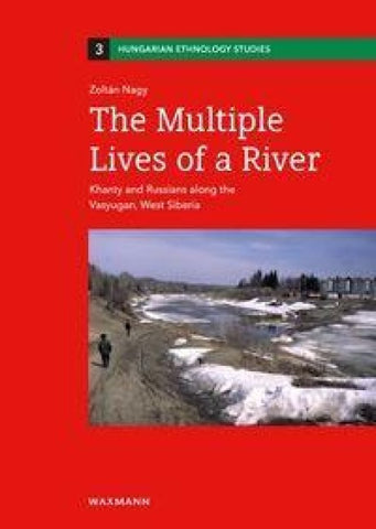 The Multiple Lives of a River