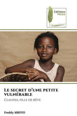 Le secret d'une petite vulnérable