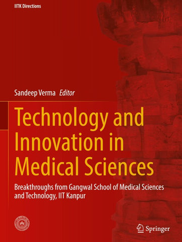 Technology and Innovation in Medical Sciences