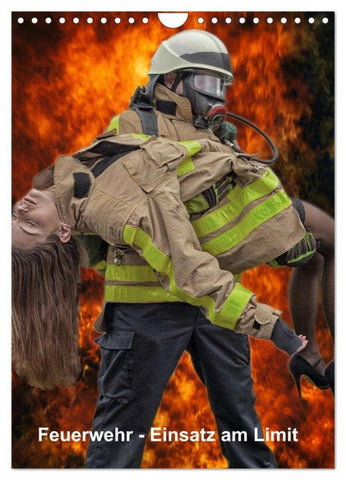 Feuerwehr - Einsatz am Limit (Wandkalender 2026 DIN A4 hoch), CALVENDO Monatskalender