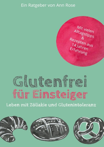 Glutenfrei für Einsteiger