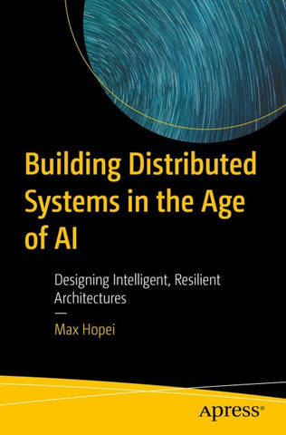 Building Distributed Systems in the Age of AI