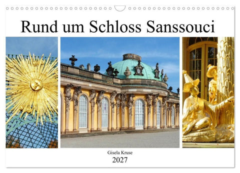 Rund um Schloss Sanssouci (Wandkalender 2027 DIN A3 quer), CALVENDO Monatskalender