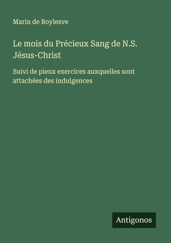 Le mois du Précieux Sang de N.S. Jésus-Christ