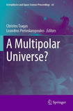 A Multipolar Universe?