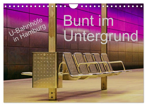 Bunt im Untergrund (Wandkalender 2027 DIN A4 quer), CALVENDO Monatskalender