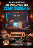 Die Evolution des Computernerds – Teile 1