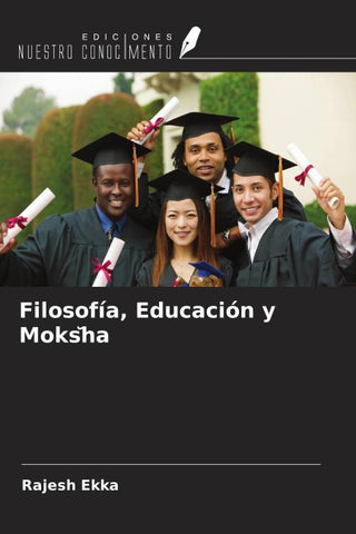 Filosofía, Educación y Moks¿ha