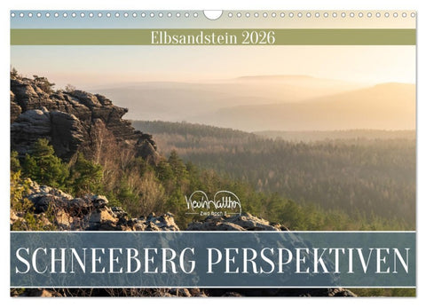 Schneeberg Perspektiven - Elbsandstein (Wandkalender 2026 DIN A3 quer), CALVENDO Monatskalender