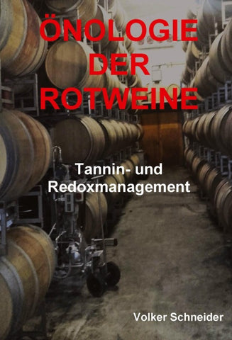 Önologie der Rotweine