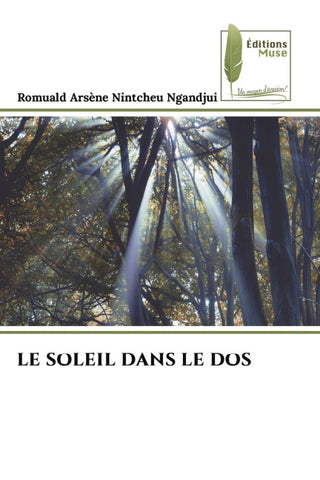 LE SOLEIL DANS LE DOS